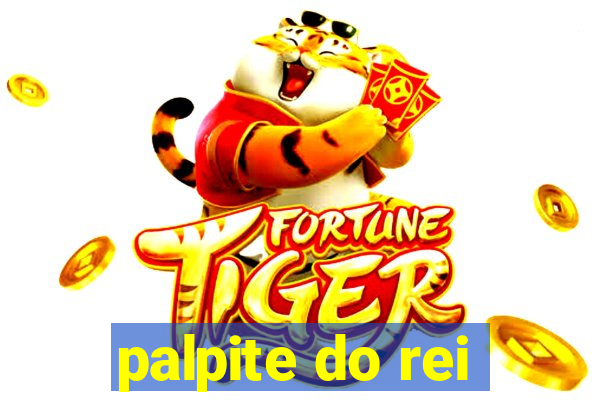 palpite do rei